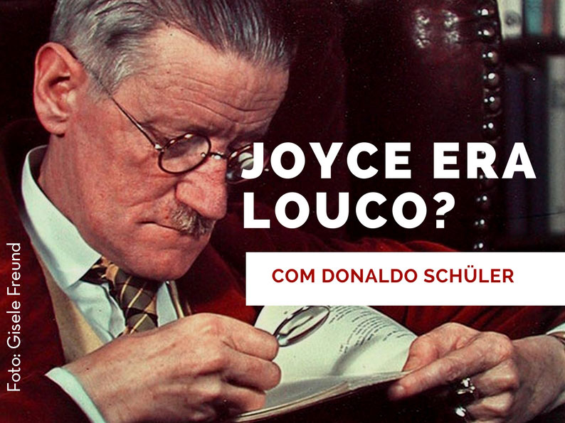 Jouce era louco?